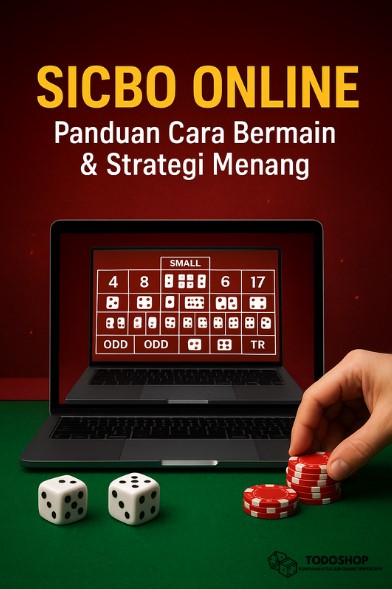 SICBO ONLINE: Panduan Cara Bermain & Strategi Menang